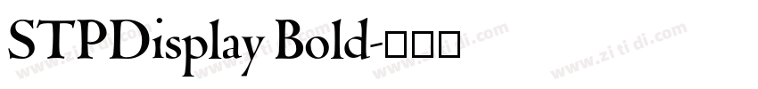 STPDisplay Bold字体转换